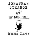 Jonathan Strange & Mr Norrell