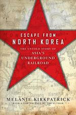 Escape from North Korea