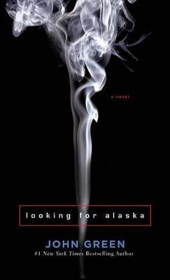 Looking for Alaska - John Green - cover