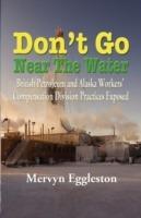 Don't Go Near the Water - Mervyn Eggleston - cover