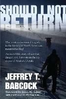 Should I Not Return - Jeffrey Babcock - cover