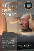 Ki'ti's Story, 75,000 BC - Bonnye Matthews - cover