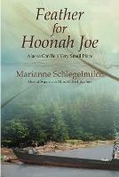 Feather for Hoonah Joe - Marianne Schlegelmilch - cover