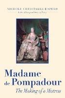 Madame de Pompadour - Nichole Dapelo - cover