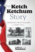 The Ketch Ketchum Story - Ketch Ketchum - cover