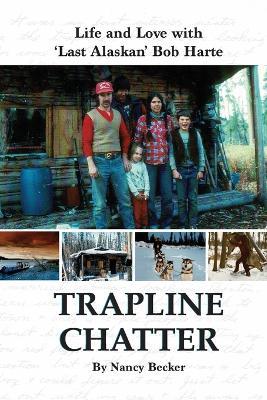 Trapline Chatter - Nancy Becker - cover