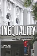 Inequality: Social Class and Its Consequences