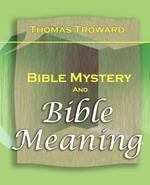 Bible Mystery and Bible Meaning (1913)