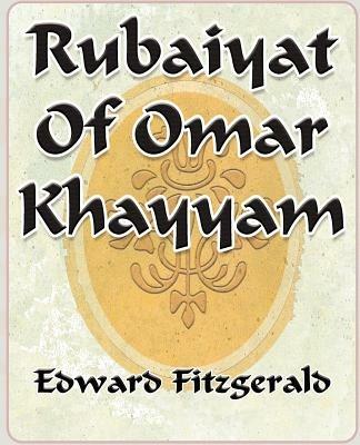 Rubaiyat Of Omar Khayyam of Naishapur - 1889 - Edward Fitzgerald - cover