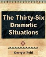 The Thirty Six Dramatic Situations