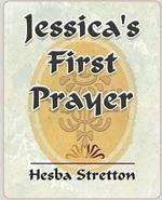 Jessica's First Prayer