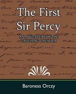 The First Sir Percy (an Adventure of the Laughing Cavalier)