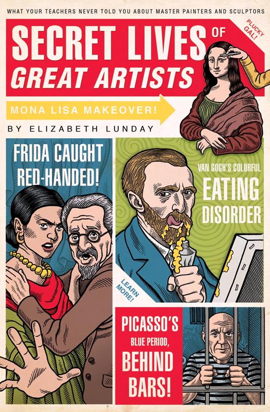 Secret Lives of Great Artists