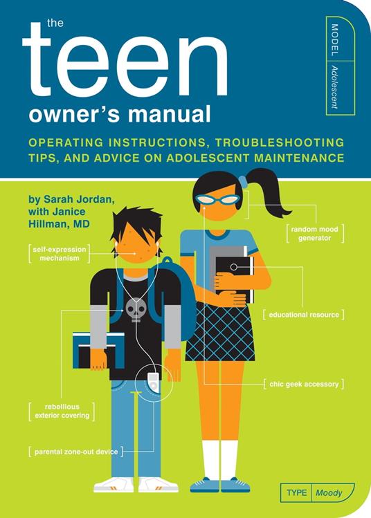 The Teen Owner's Manual