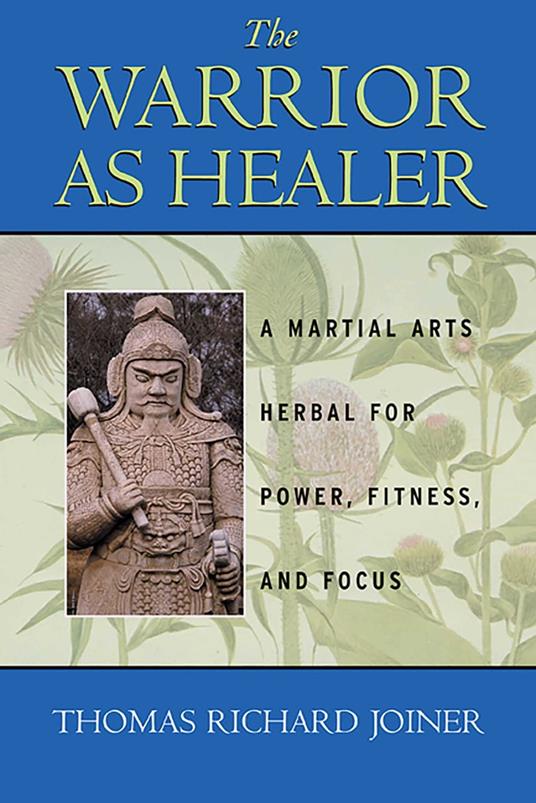 The Warrior As Healer