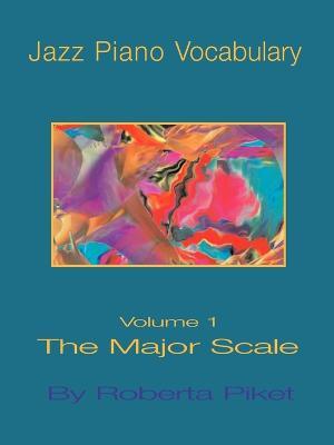 Jazz Piano Vocabulary - Roberta Piket - cover