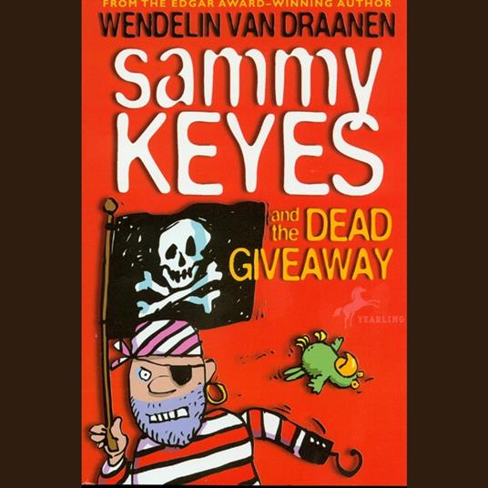 Sammy Keyes and the Dead Giveaway