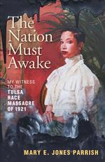 The Nation Must Awake