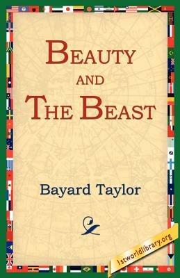 Beauty and the Beast - Bayard Taylor - cover