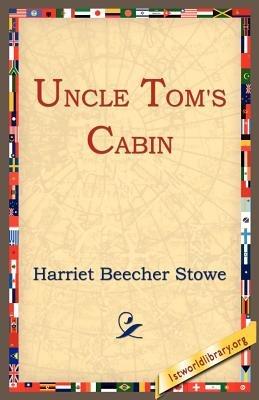 Uncle Tom's Cabin - Harriet Beecher Stowe - cover