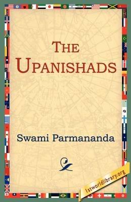 The Upanishads - Swami Parmananda - cover