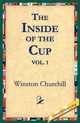 The Inside of the Cup Vol 1. - Winston Churchill - cover