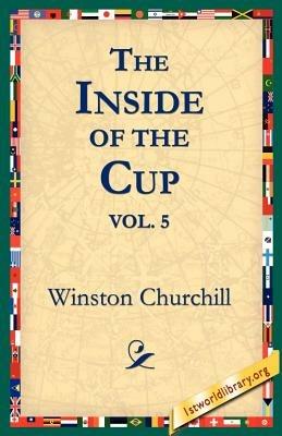 The Inside of the Cup Vol 5. - Winston Churchill - cover