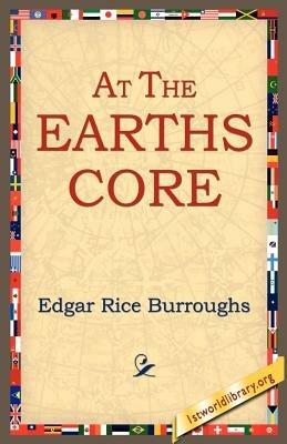 At the Earth's Core - Edgar Rice Burroughs - cover