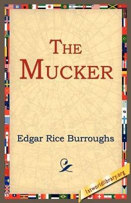 The Mucker - Edgar Rice Burroughs - cover