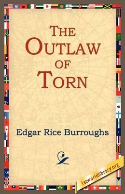 The Outlaw of Torn - Edgar Rice Burroughs - cover