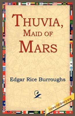 Thuvia, Maid of Mars - Edgar Rice Burroughs - cover