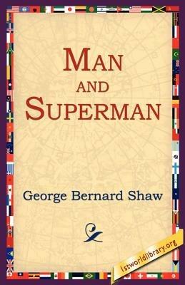 Man and Superman - George Bernard Shaw - cover