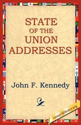 State of the Union Addresses - John F Kennedy - cover