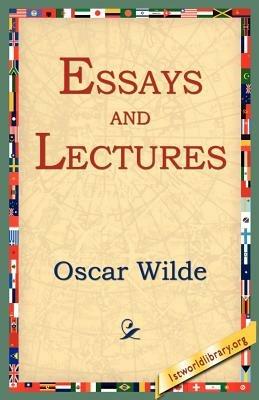 Essays and Lectures - Oscar Wilde - cover