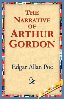 The Narrative of Arthur Gordon - Edgar Allan Poe - cover