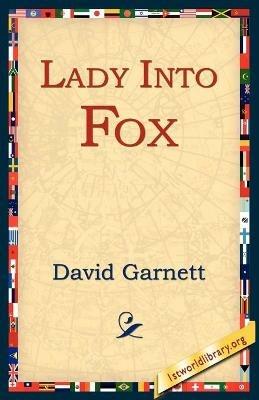 Lady Into Fox - David Garnett - cover