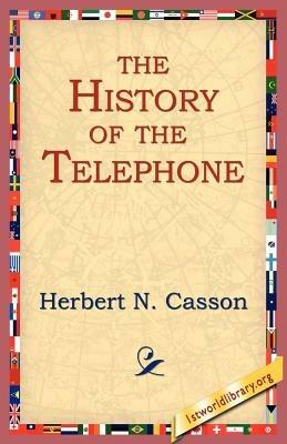 The History of The Telephone - Herbert N. Casson - cover