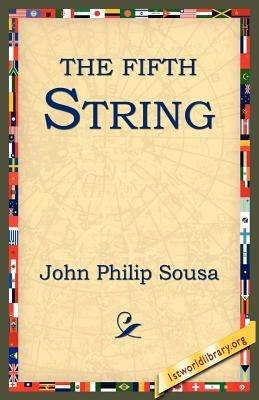 The Fifth String - John Philip Sousa - cover