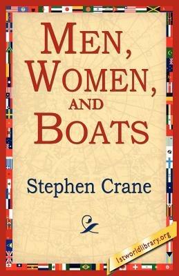 Men, Women, and Boats - Stephen Crane - cover