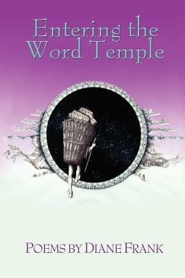 Entering the Word Temple - Diane Frank - cover