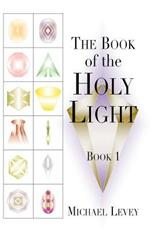 The Book of Holy Light