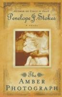 The Amber Photograph: Newly Repackaged Edition - Penelope J. Stokes - cover