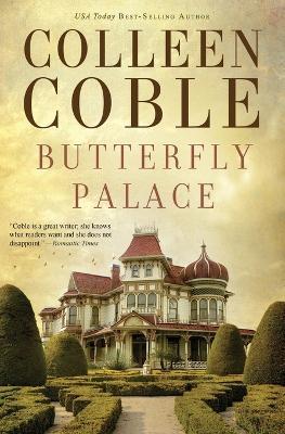 Butterfly Palace - Colleen Coble - cover