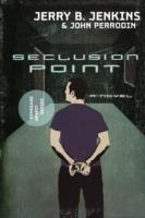 Seclusion Point: Renegade Spirit Series (volume #3)