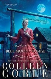 Blue Moon Promise - Colleen Coble - cover
