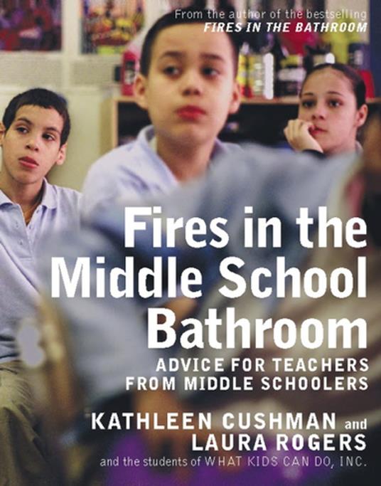 Fires in the Middle School Bathroom