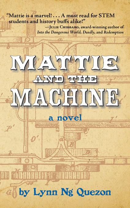 Mattie and the Machine - Lynn Ng Quezon - ebook