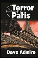 Terror in Paris (Pb) - Dave Admire - cover