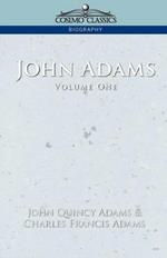 John Adams Vol. 1