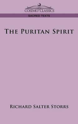 The Puritan Spirit - Richard Salter Storrs - cover